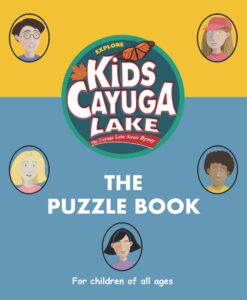 Cover Of New Kids Cayuga Lake puzzle book images of children with the program logo that has an orange maple leaf and monarch butterfly with the word Explore at the top of the round logo.